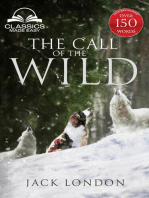 The Call of the Wild - Unabridged with Full Glossary, Historic Orientation, Character and Location Guide