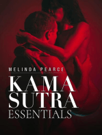 KAMA SUTRA ESSENTIALS: Discover the Art of Love, Lust, and Intimacy with the Classic Indian Text (2023 Guide for Beginners)