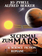 Sechsmal zum Mars