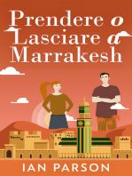 Prendere o lasciare a Marrakesh