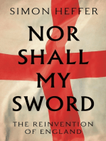 Nor Shall My Sword: The Reinvention of England