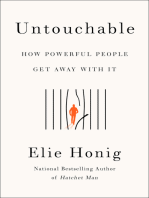 Untouchable: How Powerful People Get Away with It