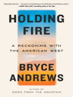 Holding Fire: A Reckoning with the American West