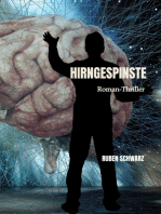 HIRNGESPINSTE: Thriller