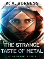 The Strange Taste of Metal: John Spark, #1