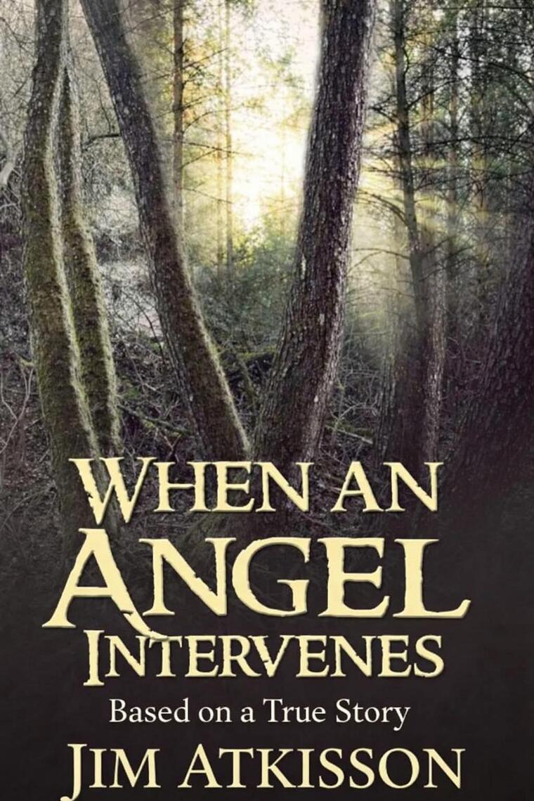 When an Angel Intervenes by Jim. Atkisson, Christian Price (Ebook ...