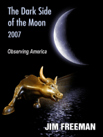 The Dark Side of the Moon 2007: Observing America