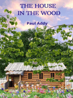 The House in the Wood