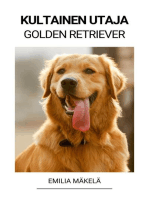 Kultainen Utaja (Golden Retriever)