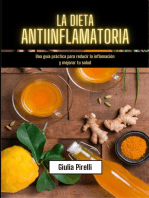 La dieta antiinflamatoria: Una guía práctica para reducir la inflamación y mejorar tu salud