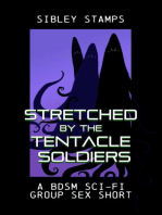 Stretched By The Tentacle Soldiers
