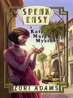 Speak Easy, A Kate March Mystery: The Kate March Mysteries, #1