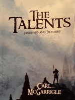 The Talents 2: Fugitives and Pioneers