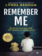 Remember Me: A gripping psychological thriller with a jaw-dropping twist