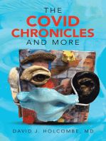 The Covid Chronicles and More