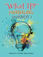 "What If?" Journaling Journeys 1