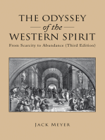 The Odyssey of the Western Spirit: From Scarcity to Abundance (Third Edition)