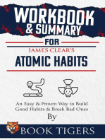 Workbook & Summary For James Clear's Atomic Habits An Easy & Proven Way to Build Good Habits & Break Bad Ones: Workbooks