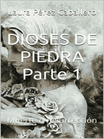 Dioses de Piedra 1: Dioses de Piedra, #1