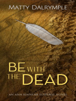 Be with the Dead