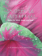 Water Is Faithful