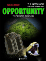 OPPORTUNITY - The power of resistance: English Version