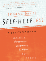 Self-helpless: A Cynic's Search for Sanity