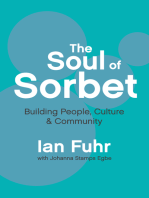The Soul of Sorbet: Building People, Culture & Community