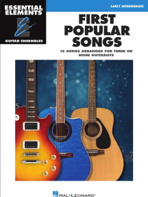 First Popular Songs: 15 Songs Arranged for Three or More Guitarists Essential Elements Guitar Ensemble Series