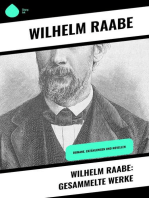 Wilhelm Raabe: Gesammelte Werke: Romane, Erzählungen und Novellen