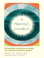 A Praying Church: Becoming a People of Hope in a Discouraging World