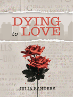 Dying to Love