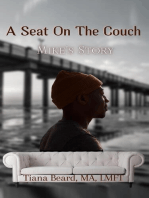 A Seat On The Couch: Mike's Story