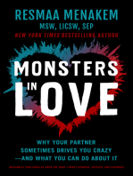 Monsters in Love: Why Your Partner Sometimes Drives You Crazy—and What You Can Do About It
