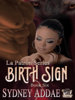 BirthSign: La Patron, Birth Series, #6