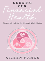 Nursing Our Financial Health