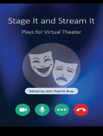 Stage It and Stream It: Plays for Virtual Theater