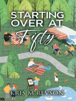 Starting Over At Fifty