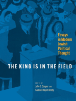 The King Is in the Field: Essays in Modern Jewish Political Thought