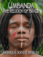 Umbanda: The Religion of Brazil: African Spirituality Beliefs and Practices, #14