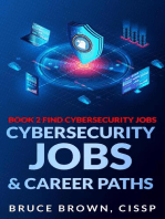 Cybersecurity Jobs & Career Paths: Find Cybersecurity Jobs, #2