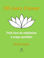 365 jours d’amour: Petit livre de méditation à usage quotidien