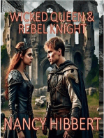 Wicked Queen & Rebel Knight