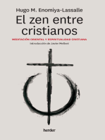 El zen entre cristianos: Meditación oriental y espiritualidad cristiana