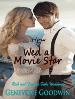 How to Wed a Movie Star: Rich and Famous Fake Weddings, #4