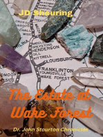 The Estate at Wake Forest: Stourton Files