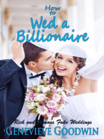 How to Wed a Billionaire: Rich and Famous Fake Weddings, #1