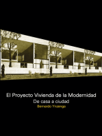 El proyecto vivienda de la modernidad. De casa a ciudad