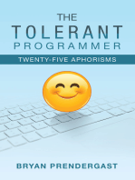 The Tolerant Programmer: Twenty-Five Aphorisms
