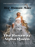 The Runaway Alpha Queen: Her Human Mate
